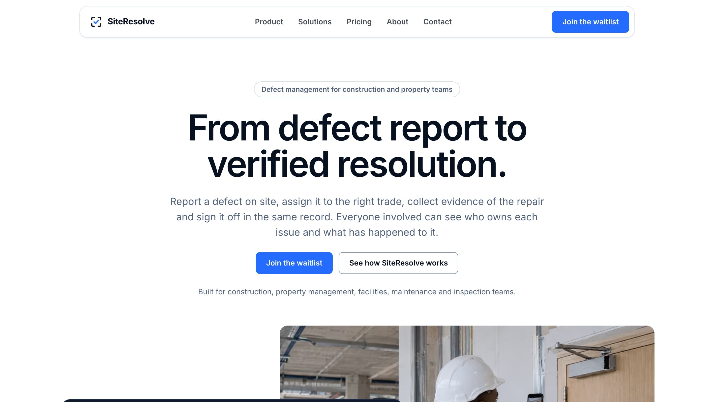 The SiteResolve product site: From defect report to verified resolution.